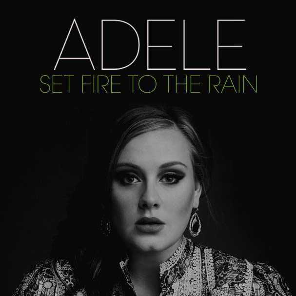 Adele . Set Fire to the Rain  Great song lyrics, Adele lyrics