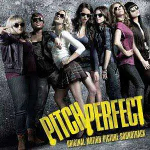 Pitch Perfect - Soundtrack album image