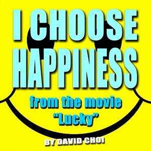 I Choose Happiness (Lucky Movie) album image