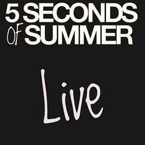 5 Seconds Of Summer - Live album image