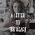 A Letter To The Heart
