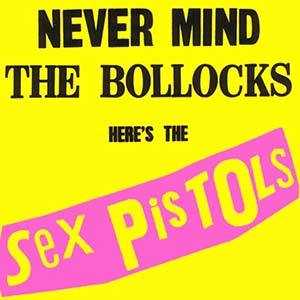 Never Mind The *, Here's The Sex Pistols album image
