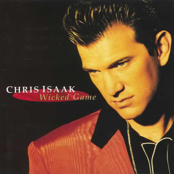 Chris Isaak - Wicked Game Chords