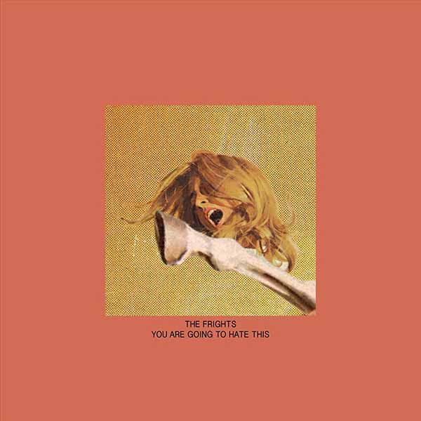 You Are Going to Hate This album image
