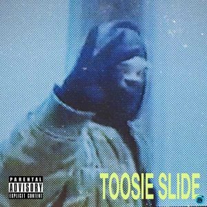 Toosie Slide - Single album image