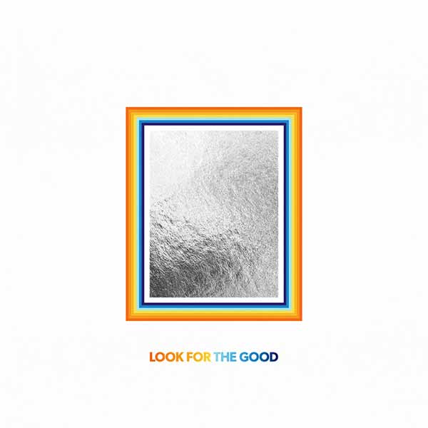 Look For The Good album image