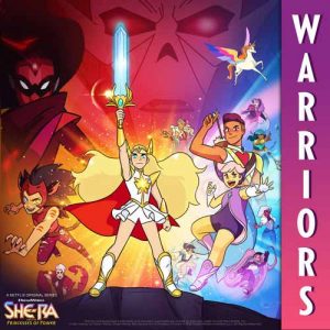 Warriors (She-Ra and the Princesses of Power Theme Song) album image