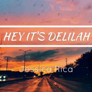 Hey It’s Delilah (Plain White T's Cover) album image