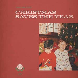Christmas Saves The Year - Single album image