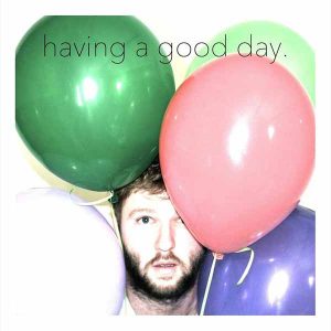 Having a Good Day album image