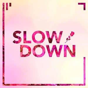 Slow Down album image