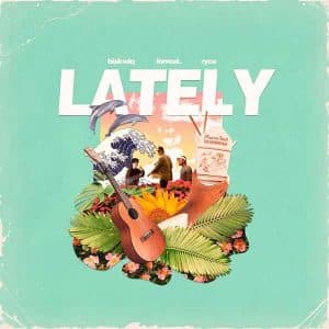 Lately - Single album image