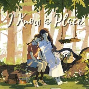 I Know a Place album image