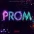 Unruly Heart (The Prom)