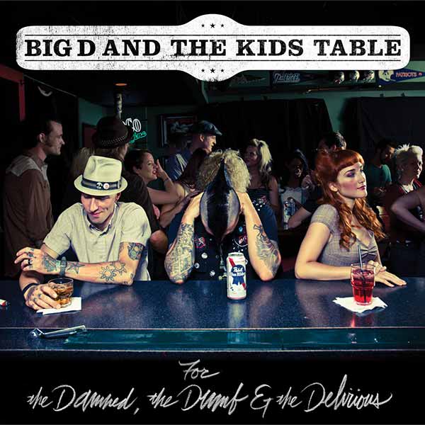 For The Damned, The Dumb and The Delirious album image
