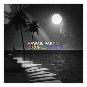 Hawaii: Part II album image