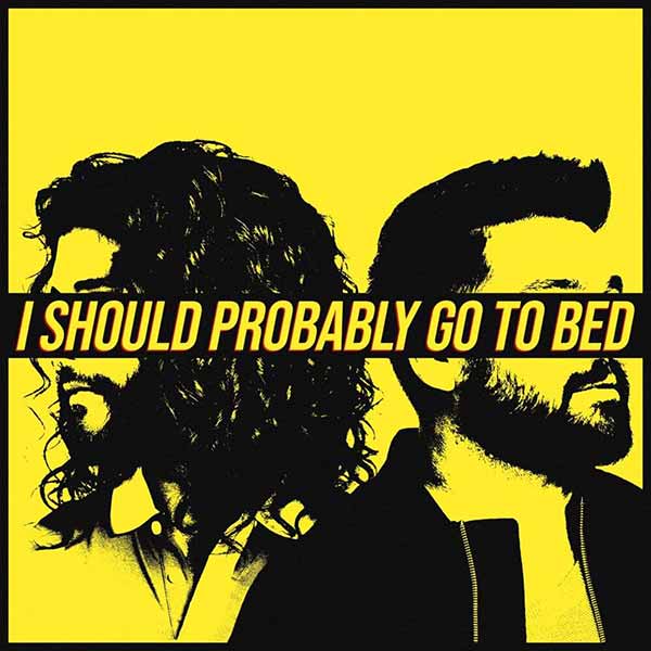I Should Probably Go To Bed album image