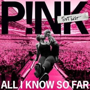 Pink: All I Know So Far album image
