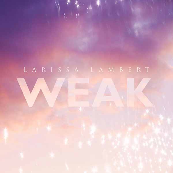 Weak - Single album image