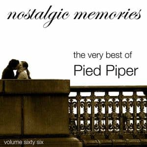 Nostalgic Memories-The Very Best Of Pied Pipers-Vol. 66 album image