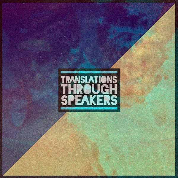 Translations Through Speakers album image