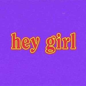 hey girl album image