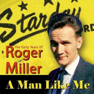 A Man Like Me: The Early Years of Roger Miller album image