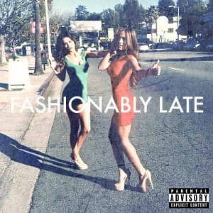 Fashionably Late album image