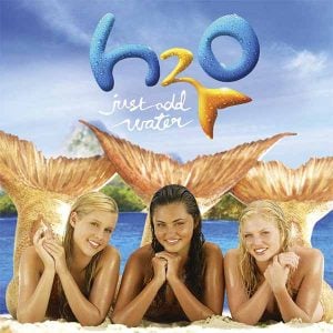H2O Just Add Water album image
