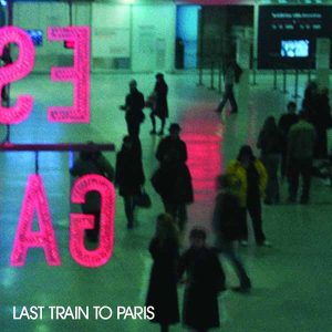 Last Train to Paris album image