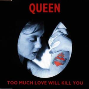 Too Much Love Will Kill You album image
