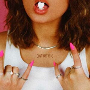 Don't Want My Heart album image