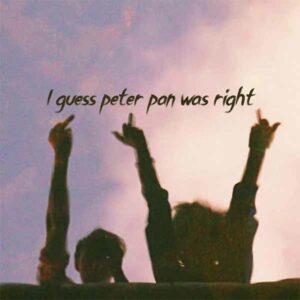 I Guess Peter Pan Was Right album image