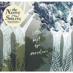 Letters Kept to Ourselves album image