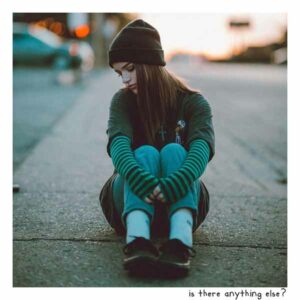 Is There Anything Else? album image