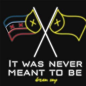 Never Meant To Be album image