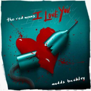 The Red Means I Love You album image