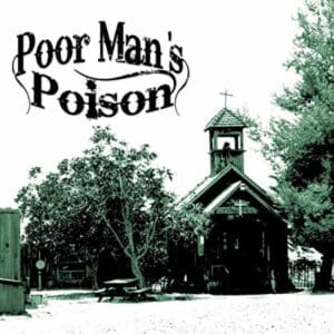 Poor Man's Poison album image