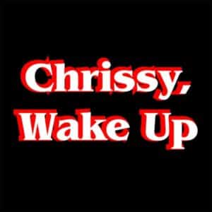 Chrissy, Wake Up album image