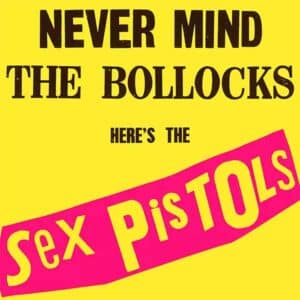Never Mind The Bollocks, Here’s The Sex Pistols album image