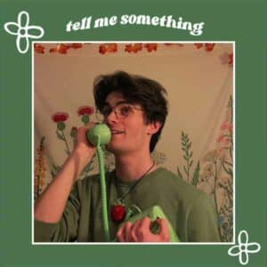 Tell Me Something album image