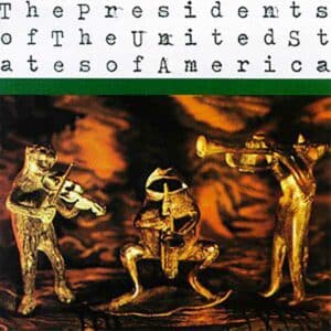 The Presidents of the United States of America album image