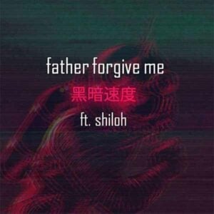 Father Forgive Me album image