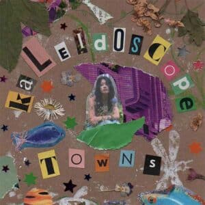 Kaleidoscope Towns album image