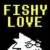 Fishy Love
