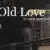 Old Love (feat. Putri Dahlia)