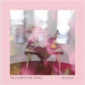 Tea Party for Teens album image