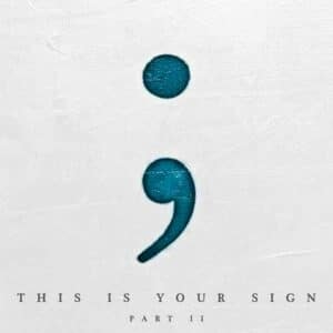 This Is Your Sign Part II album image