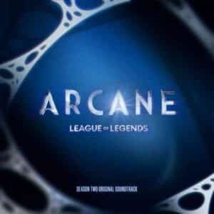 Arcane League of Legends: Season 2 Soundtrack album image