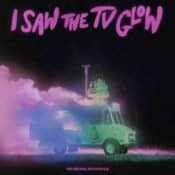 I Saw the TV Glow Soundtrack album image